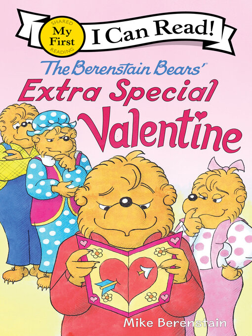 Title details for The Berenstain Bears' Extra Special Valentine by Mike Berenstain - Available